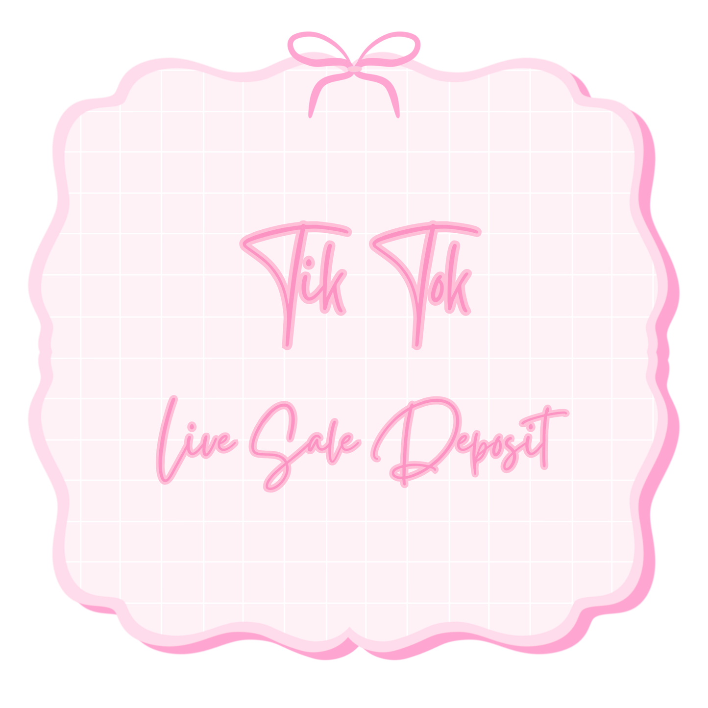 Tik Tok Live Sale Deposit