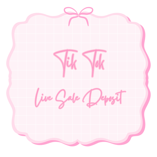 Tik Tok Live Sale Deposit